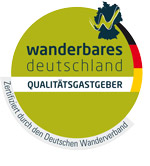 Zertifiziert als Qualittsgastgeber Wanderbares Deutschland - Weitere Infos s. Weblinks